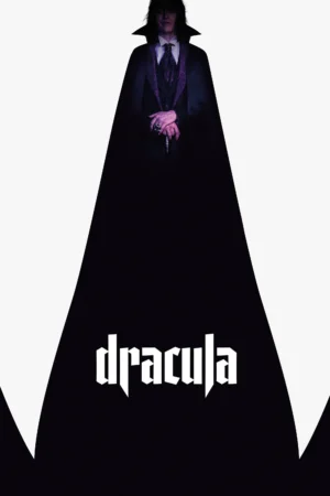 Dracula: Bản Tình Ca Bất Diệt