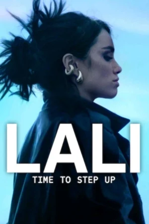 Lali: Tới Lúc Bước Lên
